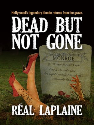 cover image of Dead but not Gone